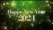 HAPPY NEW YEAR 2024 Video Loop Wallpaper Screesaver Background [ [1 HOUR green gold]