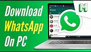 HOW TO DOWNLOAD WHATSAPP on Laptop - Install WhatsApp on PC Windows Free