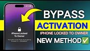 BYPASS IPHONE 4/5/6/7/8/X/11/12/13/14/15 ACTIVATION LOCK - IPHONE LOCKED TO OWNER HOW TO FIX 2024 )