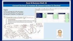 Excel & Business Math 14: Convert Decimal To Fraction & Convert Fraction To Decimal