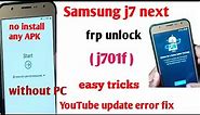 Samsung J7 Next Frp Unlock ( J701F ) Google Account Bypass Without Pc New Trick 2023