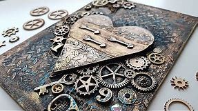 ♡ Steampunk Heart ♡ Mixed Media Canvas - Step by Step Tutorial