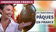 Les traditions de Pâques en France - Easter in France