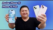 Review iPhone 15 và iPhone 15 Plus: thay đổi lớn