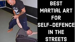 The 5 Most Effective Martial Arts for Self-Defence on the Street