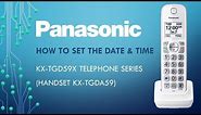 Panasonic - Telephones - KX-TGD592, KX-TGD593 - How to Set the date and time.