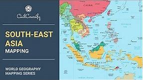 SOUTH-EAST ASIA || World Geography Mapping