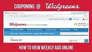 Couponing at Walgreens - How to View Walgreens Weekly Ads Online