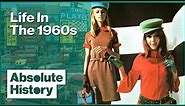 How The Sixties Changed Britain | Turn Back Time: The Family | Absolute History