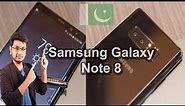 Samsung Galaxy Note 8 Launched | Price in Pakistan,Release Date , Specs and Features