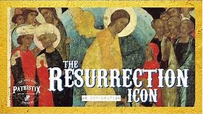 The Resurrection Icon