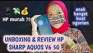 UNBOXING & REVIEW HP SHARP AQUOS V6 5G 128GB / HP UNTUK NGONTEN