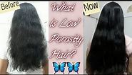 What is Low Porosity Hair- How to make Them Silky and Shiny | Full Haircare Routine | Glow Yourself