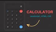 Build a Simple Calculator Using HTML, CSS, and JavaScript | Step-by-Step Tutorial