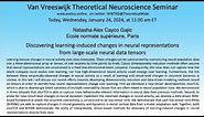 Discovering learning-induced changes in neural representations from...|Alex Cayco Gajic, ENS, Paris
