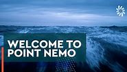 Welcome to the Oceanic Pole of Inaccessibility, aka Point Nemo