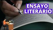 ¿Qué es un ensayo literario? Características, partes y ejemplos📝