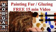 Glazing Techniques : Oil Painting - How to Paint Fur / Hair Tutorial - Jason Morgan wildlife art