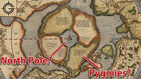 Why the North Pole looked like this on Old Maps