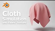 How to make Blender Cloth Simulation and Simple Fabric Texture Material