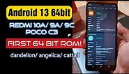Redmi 10A/ 9A/ 9C/ Poco C3 | 64bit Android 13 Custom ROM (Step By Step Guide)