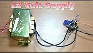 Make 12 Volt DC Supply (2A Transformer) easyway