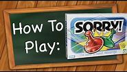 How to Play Sorry!