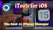 iTools for iOS 15 - Download iTools for iOS 15