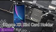 iPhone XR SIM Card Holder Replacement