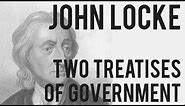 Two Treatises of Government - John Locke and Natural Rights