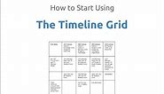 How to Start Using the Timeline Grid by Kathryn Grant