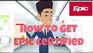 How to get EPIC Certified with No Prior Experience | With Vince