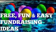 Free, Easy & Fun Fundraising Ideas for Nonprofit Organizations