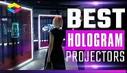 Best Hologram Projectors [2021]