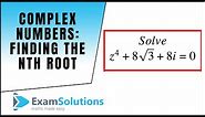 Complex Numbers (How to find the nth root) : ExamSolutions Maths Video Tutorials