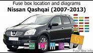 Fuse box location and diagrams: Nissan Qashqai / Qashqai+2 (2007-2013)