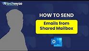 Boost Your Outlook Efficiency: Sending Emails from Shared Mailbox