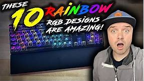 10 of the BEST RAINBOW COLORED RGB Keyboard Designs