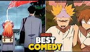 Top 10 Funniest Animes That Are Guaranteed To Make You Laugh [ Hindi ]
