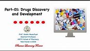 Part-01: Drugs Discovery and Development | Phases of drug development| Drug discovery process