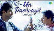Un Paarvayil - Lyrical | Jayam Ravi | Trisha | Unakkum Enakkum | Devi Sri Prasad | Saregama Tamil
