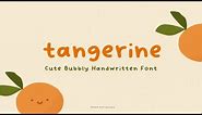Tangerine Cute Handwritten Font Font Free Download