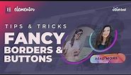 Fancy image borders and buttons - Elementor tips and tricks (Episode 3)