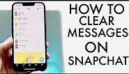 How To Delete All Snapchat Messages Easily! (2022)