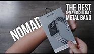 The BEST Apple Watch Ultra 2 Band! Nomad Titanium Watch Band Review