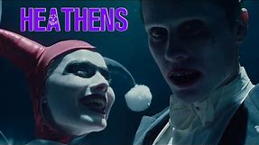 Harley Quinn & Joker - Heathens