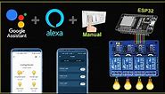 ESP32 Home automation with Google Assistant Alexa & Manual Switches - Internet of Things 2021