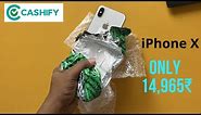 Cashify supersales iphone X Unboxing and Testing 😭