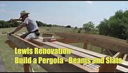 How to Build a Pergola - Rafters and Purlins