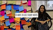 10 Ways To Use Sticky Notes To Be Productive, Organized and for Studies